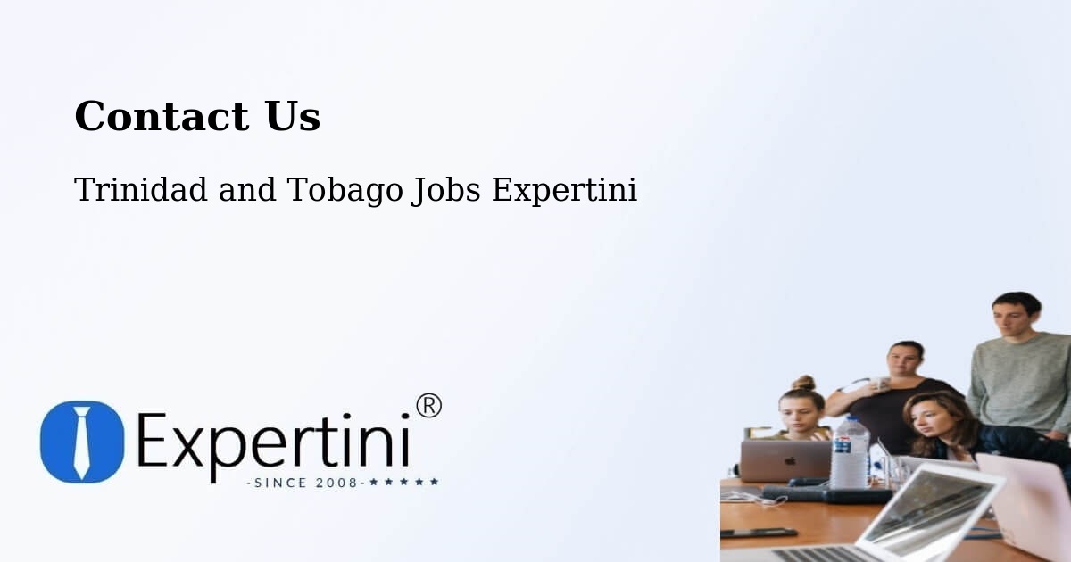 Contact Expertini – Debe - Trinidad and Tobago Jobs Expertini