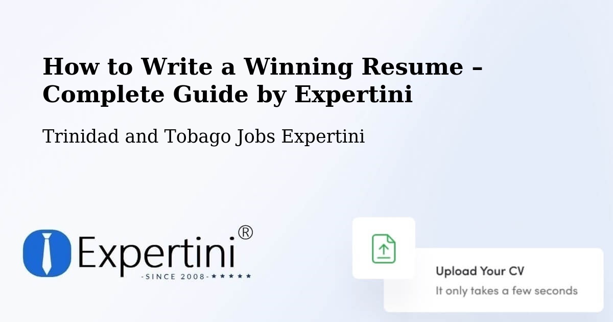 Resume Writing Guide for Job Seekers – Debe - Debe, Trinidad and Tobago Jobs Expertini