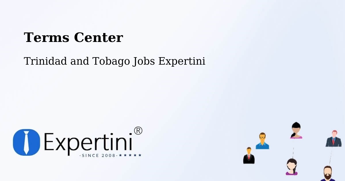 Terms of Service – Debe - Trinidad and Tobago Jobs Expertini