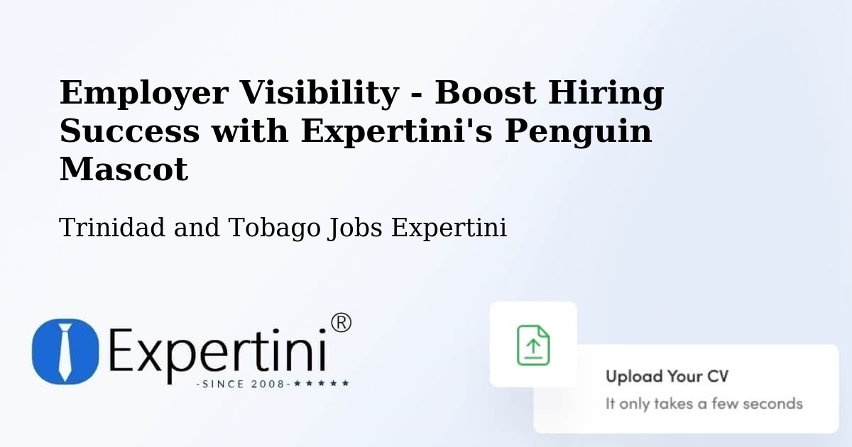 CV and Resume Visibility Optimization – Debe - Trinidad and Tobago Jobs Expertini